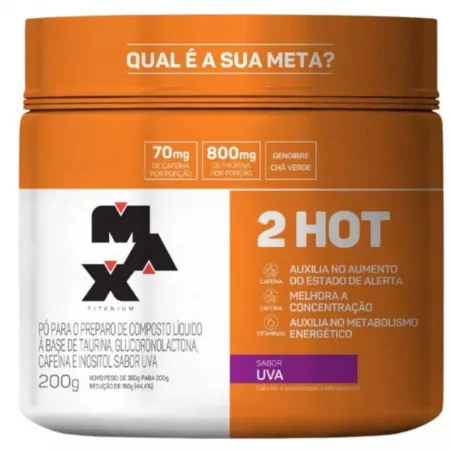 termogenico-2hot-200g-max-titanium-uva-sao-paulo-brasil